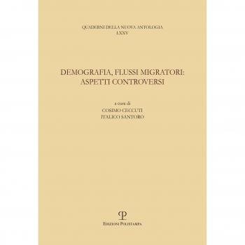 Demografia, flussi migratori. Aspetti controversi. Atti del Seminario di studi