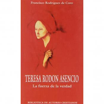 Teresa Rodón Asencio. La fuerza de la verdad
