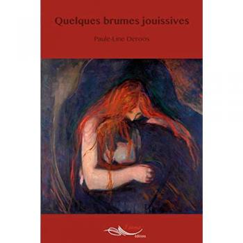 Quelques brumes jouissives