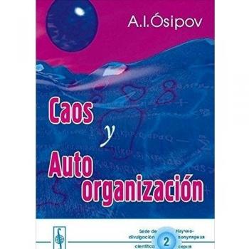 Caos Y Autoorganización