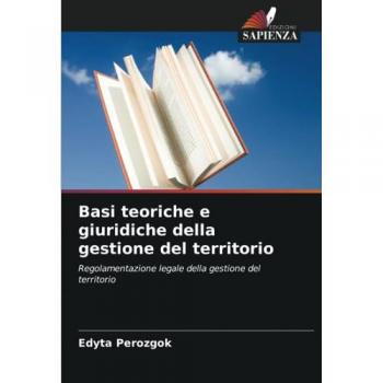 Perozgok, Edyta: Basi teoriche e giuridiche della gestione del territorio