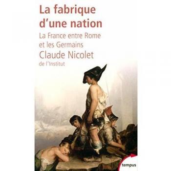 La fabrique d'une nation