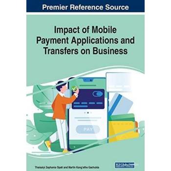 Impact of Mobile Payment Applications and Transfers on Business