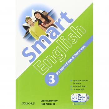 Smart English. Student's book-Workbook-My digital book. Per la Scuola media. Con CD-ROM. Con espansione online