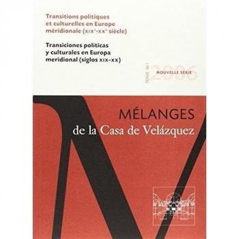 Transiciones políticas y culturales en europa meridional (siglos xix-xx)