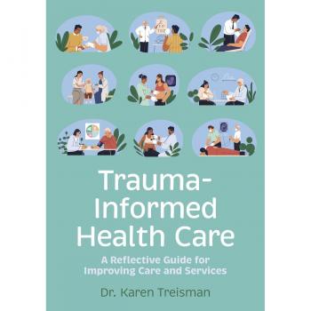 Trauma-Informed Health Care