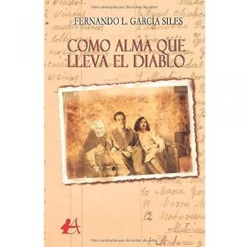 Como alma que lleva el diablo