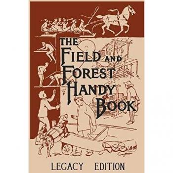 The Field And Forest Handy Book