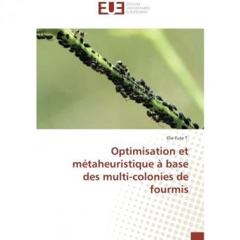 Optimisation et métaheuristique à base des multi-colonies de fourmis