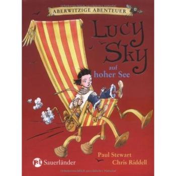 Aberwitzige Abenteuer 02. Lucy Sky auf hoher See