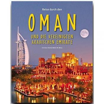 Weiss, Walter M. Reise Durch Den Oman Und Die Vereinigten Arabischen Emirate