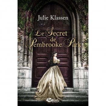 Julie Klassen Le Secret De Pembrooke Park