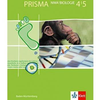 PRISMA NWA Biologie 4/5. Ausgabe Baden-Württemberg: Schülerbuch Klasse 8/9