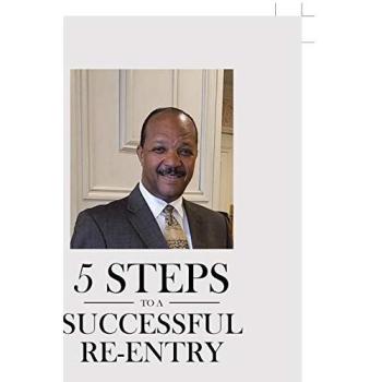5 Steps To A Successful Re-Entry