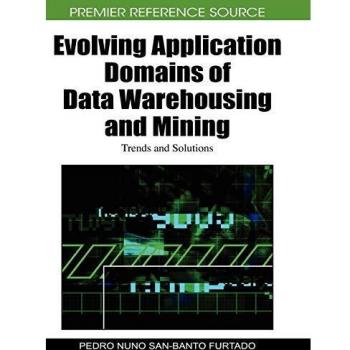 Evolving application domains of data warehousing and mining