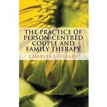 The Practice of Person-Centred Couple and Family Therapy