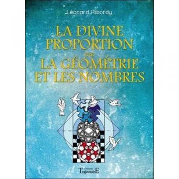 La Divine Proportion Par La Géométrie Et Les Nombres