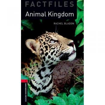 Oxford bookworms 3. Animal kingdom mp3 pack (Tapa blanda).
