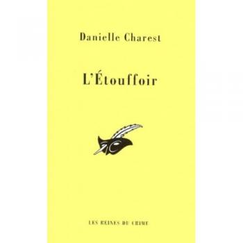 L'Étouffoir Danielle Charest