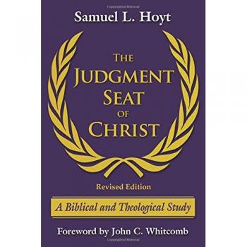 The Judgment Seat of Christ