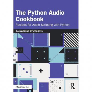 The Python Audio Cookbook: Recipes for Audio Scripting with Python