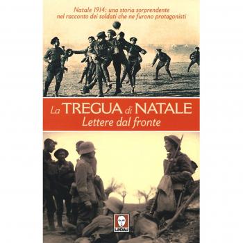 La tregua di Natale. Lettere dal fronte