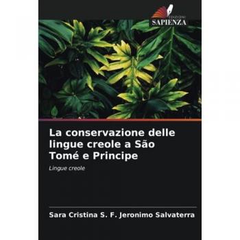 S. F. Jeronimo Salvaterra, Sara Cristina: La conservazione delle lingue creole a São Tomé e Principe