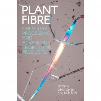 Plant Fibre : Chemistry, Processing and Advanced Engineering Products