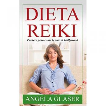 Dieta Reiki: Perdere peso come le star di Hollywood
