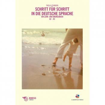 Schritt für schritt in die deutsche Sprache. Ein Lehr-und Übungsbuch. A2-B1. Con Aggiornamento online