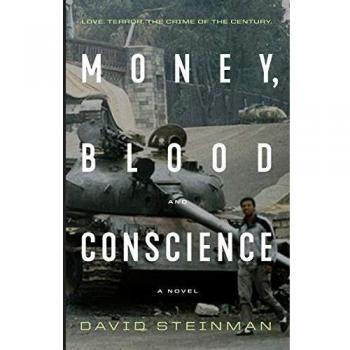 Money, Blood & Conscience: A Novel of Ethiopia's Democracy Revolution