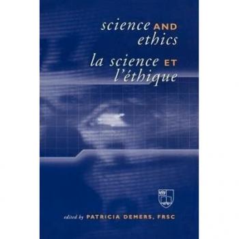 Science and Ethics / La Science et l'Ethique