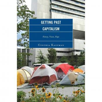 Getting Past Capitalism