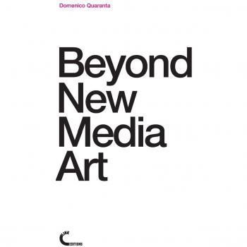 Beyond New Media Art
