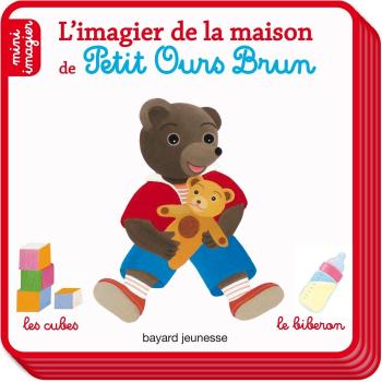 L'imagier de la maison de Petit Ours Brun