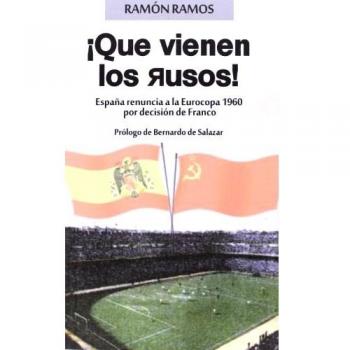 Que vienen los rusos! españa renuncia a la eurocopa 1960 por decision