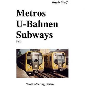 Metros U-Bahnen Subways Teil 1