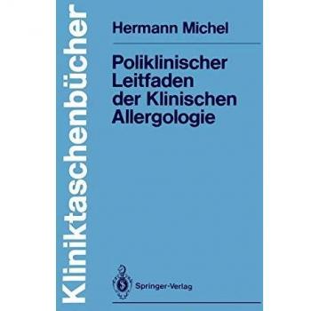 Poliklinischer Leitfaden der Klinischen Allergologie (Kliniktaschenbücher)