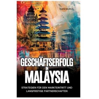 Geschäftserfolg in Malaysia