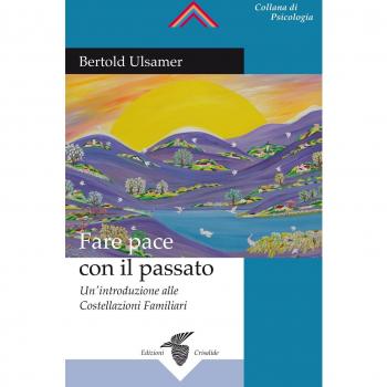 Fare pace con il passato. Un'introduzione alle costellaz...