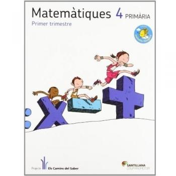Matematiques 4 primaria m lleugera els camins del saber.