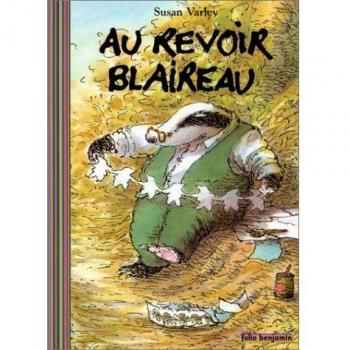 Au revoir Blaireau