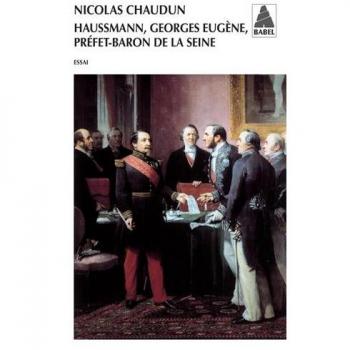 Haussmann, Georges-Eugène, préfet-baron de la Seine