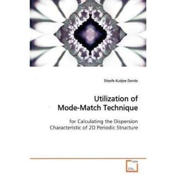 Utilization of Mode-Match Technique