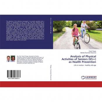 Analysis of Physical Activities of Seniors (65+) as Health Prevention