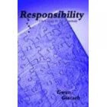 RESPONSIBILITY: I Just Need To Tell Somebody