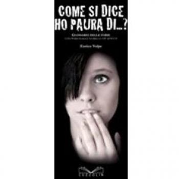 Come si dice ho paura di...? Glossario delle fobie con personaggi storici e vip affetti