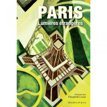 Paris, lumières étrangères