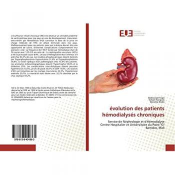évolution des patients hémodialysés chroniques: Service de Néphrologie et d'Hémodialyse Centre Hospitalier et Universitaire du Point ''G'' Bamako, Mali