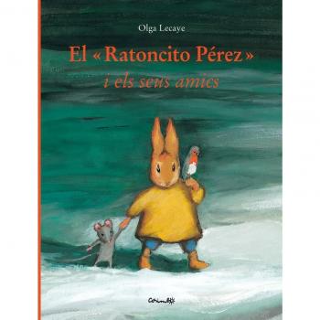 El ratoncito pérez y sus amigos